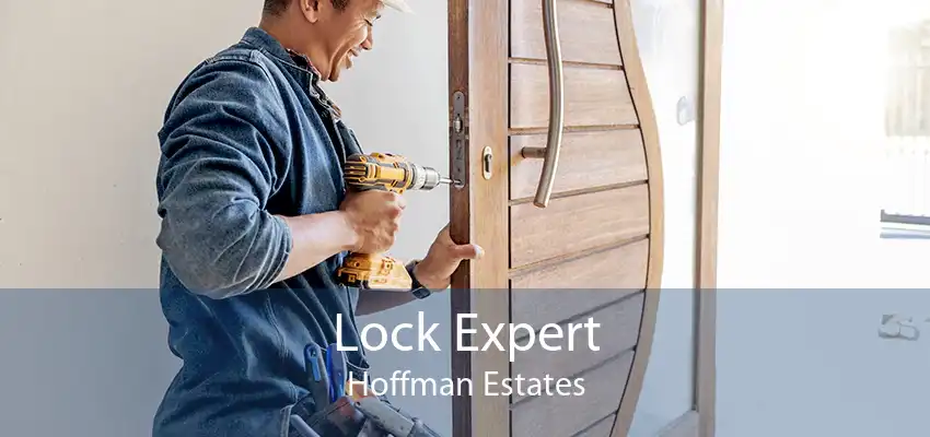 Lock Expert Hoffman Estates