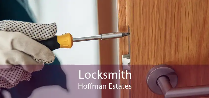 Locksmith Hoffman Estates